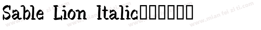 Sable Lion Italic字体转换